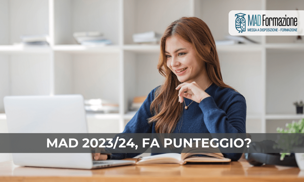 Messa a Disposizione (MAD) 2023/24: per accumulare punteggio