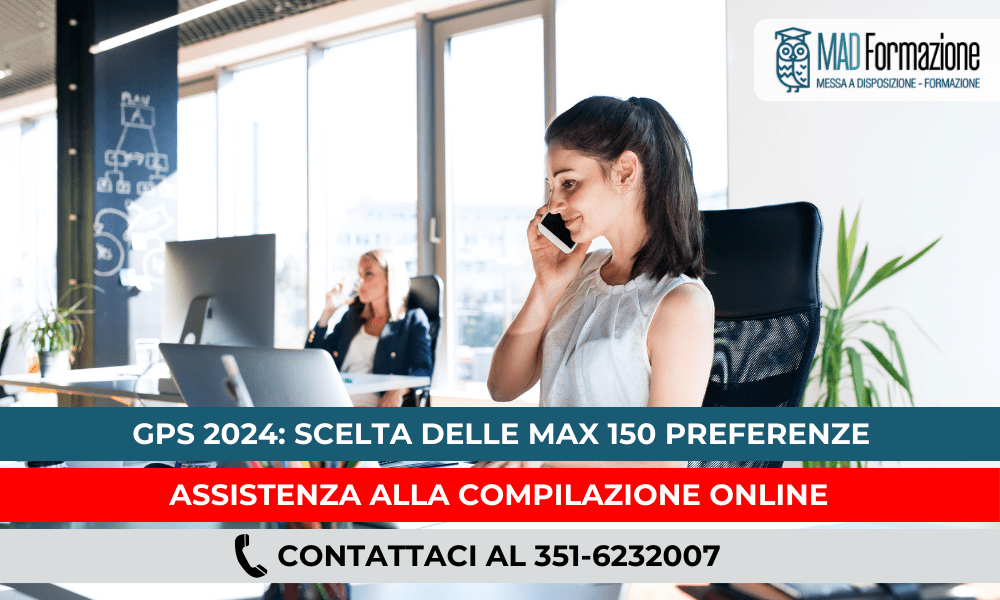 Graduatorie GPS 2024 e le 150 preferenze: dal 26 luglio al 7 agosto
