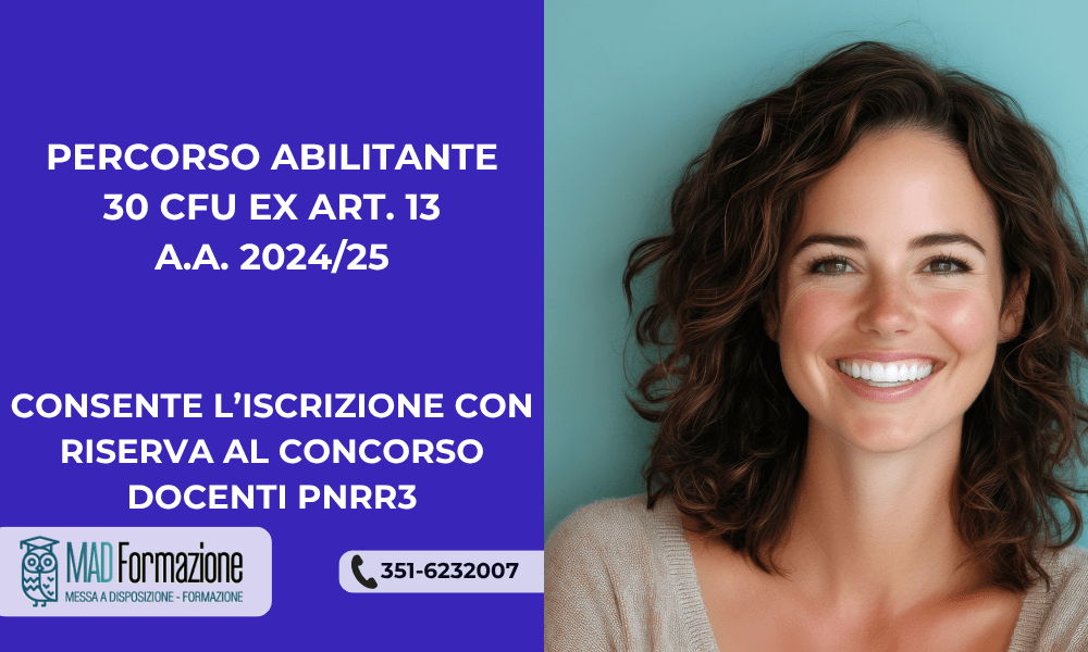 30 CFU Ex Art. 13 per il Concorso Docenti PNRR3