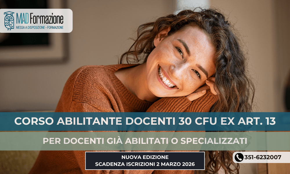 Corso abilitante 30 CFU Ex Art. 13 – X ciclo, scadenza 2 Marzo 2026